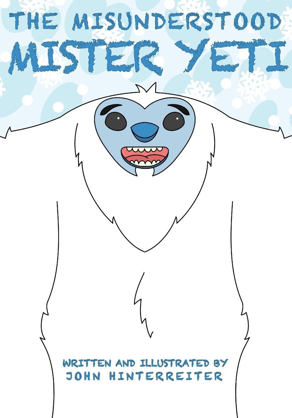 Thumbnail - The Misunderstood Mister Yeti John Hinterreiter Taschenbuch Paperback