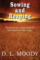 Dwight Lyman Moody | Sowing And Reaping | Taschenbuch | Englisch (2010)