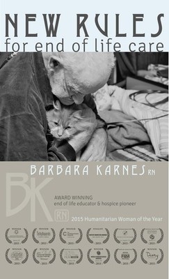New Rules For End of Life Care DVD Kit: Includes Booklets, Gone From My Sigh...
