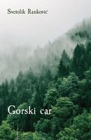 Svetolik Rankovic | Gorski Car | Taschenbuch | ? (2022) | Globland Books