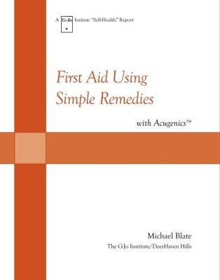 #ad FIRST AID USING SIMPLE REMEDIES THE G JO INSTITUTE By Michael Blate *BRAND NEW* $44.49