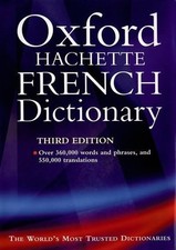 Oxford-Hachette French Dictionary: With FREE SpeakFrench pronunciati... Hardback