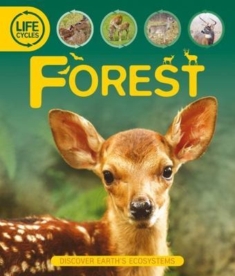 Life Cycles: Forest, Callery, Sean, Very Good Book