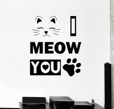 Wall Decal Words I Meow You Cat Romance Love Kitten Vinyl Sticker ed1446