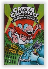 El Capità Calçotets i el retorn terrorífic de l'Andròmina Sucamulla [Catalan]