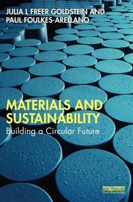 Materials and Sustainability by Julia L Freer Goldstein PAPERBACK 9781032529325