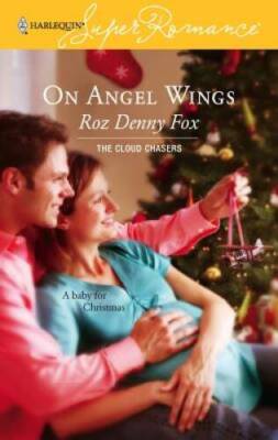 Foc Roz On Angel Wings - Mass Market Paperback By Fox, Roz - GOOD 9780373713882 ...