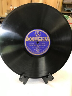 Columbia Records Watch, Hope and Wait Little Girl, Oh How I Wish I Could Sleep
