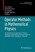 Operator Methods In Mathematical Physics Pavel Kurasov