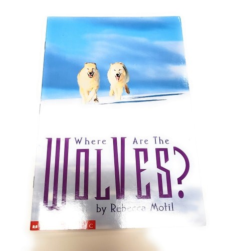Where are the Wolves? by Rebecca Motil, Good Book