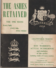 THE ASHES RETAINED  THE 1956 TESTS   WITH ROY  WEBBERS SCOREBOOK & SIGNATURE