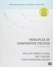 Principles of Comparative Politics (International Student Edition), Clark, Willi