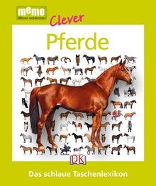 memo Clever. Pferde: Das schlaue Taschenlexikon  von - | Buch | Zustand gut
