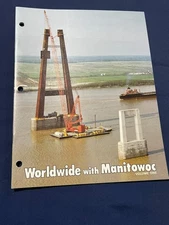 Worldwide with Manitowoc Volume One Dealer Booklet Sales Brochure