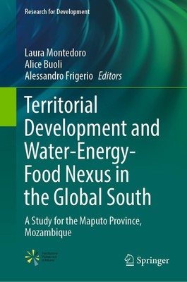 Territorial Development and Water-Energy-Food Nexus in the Global South Laura Mo