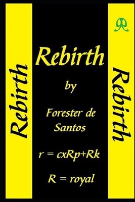 Rebirth by Forester de Santos (English) Paperback Book