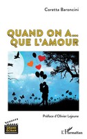 Quand On A... Que L'amour Coretta Baroncini Taschenbuch Kartoniert / Broschiert