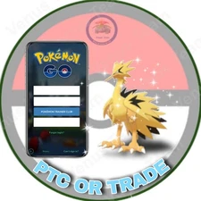 Pokémon Go ✨ Shiny Zapdos Galarian ✨ PTC 80K Dust OR 1Mil Dust ✨