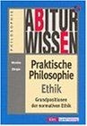Abiturwissen, Praktische Philosophie, Ethik von Sänger, ... | Buch | Zustand gut