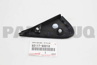 その他 Gen 6011760020 Genuine Toyota COVER SUB-ASSY, FRONT PILLAR, UPR RH