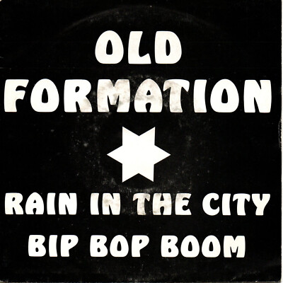 Old Formation - Rain In The City / Bip Bop Boom (7'', Single) near mint
