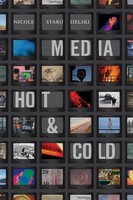 Media Hot And Cold | Nicole Starosielski | Taschenbuch | Englisch | 2022