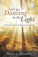 Gloria D. Gonsalves | Let's Go Dancing In The Light | Taschenbuch | Englisch