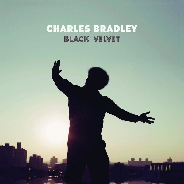 Audio Cd - Charles Bradley - Black Velvet - Daptone Records -D- Neu-image