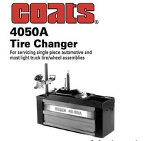 Coats 4050a Tire Changer Instruction Parts Manual On Cdrom Coats 4050a Tire Changer Instruction Parts Manual On Cdrom