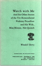 Wendell Berry / WATCH WITH ME Uncorrected Proof 1st 1994