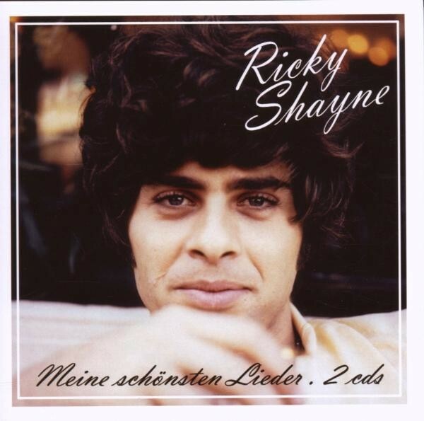 RICKY SHAYNE 'MEINE SCHÖNSTEN LIEDER' 2 CD NEW+ 886970898027