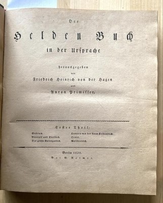 The hero book published in the original language. 2 Volumes. Hagen, Friedrich Heinri