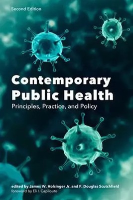 Contemporary Public Health | Principles, Practice, and Policy | Taschenbuch