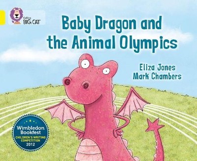 Eliza Jones Baby Dragon and the Animal Olympics (Paperback) (UK IMPORT)