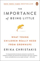 Erika Christakis | The Importance Of Being Little | Taschenbuch | Englisch