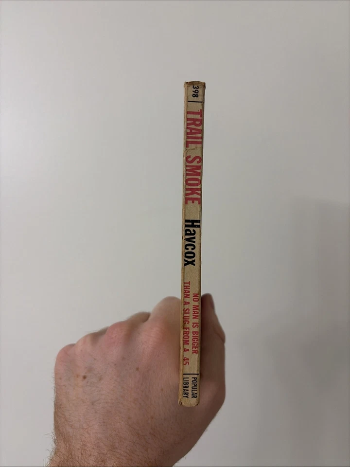 Trail Smoke | Ernest Haycox ~ Popular Library PB 1952 - Image 2 of 4