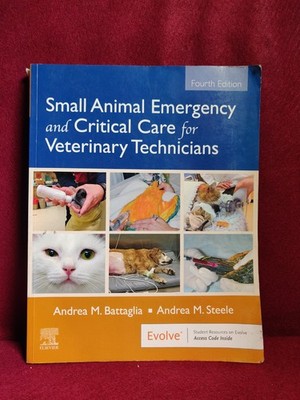 Small Animal Emergency Critical Care Veterinary Technicians 4th Ed PB