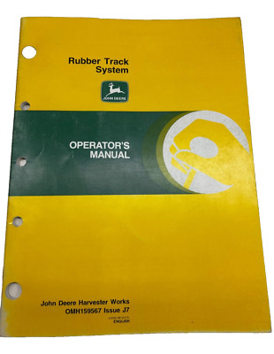 John Deere Rubber Track System Operators Manual OMH159567 Issue J7
