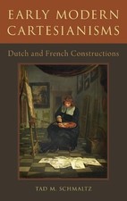 Tad M. Schmaltz Early Modern Cartesianisms (Relié)