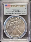 2016 PCGS MS70 $1 AMERICAN SILVER EAGLE - 30TH ANNIVERSARY - FIRST STRIKE