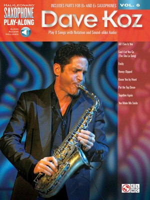 Dave Koz Dave Koz Saxophone Book and Audio Online Cherry Lane Mus