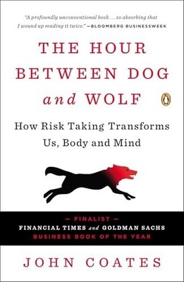 The Hour Between Dog and Wolf: How ..., Coates, Profess