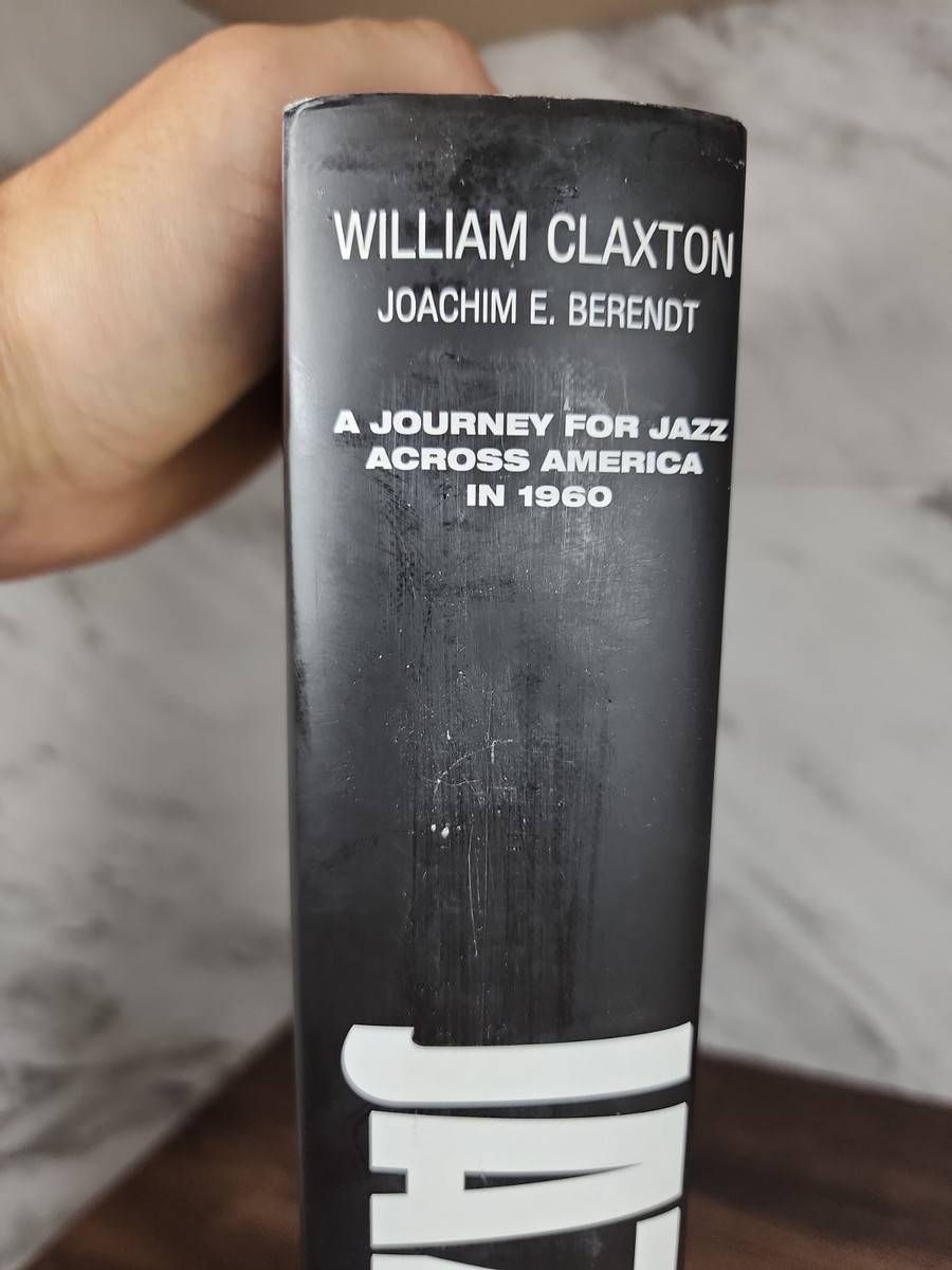 William Claxton. Jazzlife by Joachim E. Berendt (2005, Hardcover