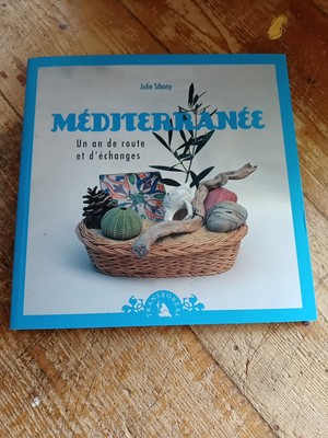 Mittelmeer. Ein Jahr Fahrt und Schach... - Julie Sibony - 