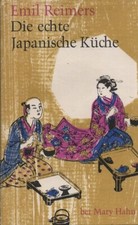 Reimers: Die echte japanische Küche. Mary Hahns Kochbuchverlag, 1965.