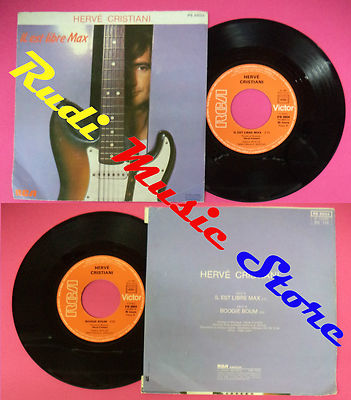 LP 45 7'' HERVE CHRISTIANI Il est libre max Boogie boum 1981 frankreich no cd mc dvd