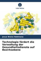 Josue Blaise Habimana | Technologie FöRdert Die Verwaltung Der...