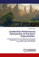 Teshale Likassa | Leadership Performance Assessment Of Farmers' Organization