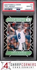 2020 PANINI ILLUSIONS CLEAR SHOTS EMERALD #19 TROY AIKMAN HOF POP 1 PSA 10