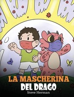 Steve Herman | La Mascherina Del Drago | Buch | Italienisch (2020) | Gebunden